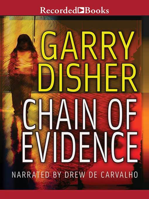 Title details for Chain of Evidence by Garry Disher - Wait list